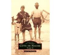Côte de Nacre - Tome II Tome 2 - Jean-Luc Kourilenko - Nouvelles Editions Sutton - broché - Livre