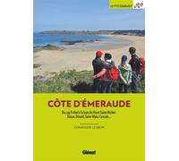 Côte d'Émeraude (2e ed) Du cap Fréhel à la baie du Mont-Saint-Michel : Dinan, Dinard, Saint-Malo, Cancale... - Dominique Le Brun - Glénat Livres - ebook (ePub) - Guide
