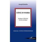 Côte D'ivoire - Quelques Réflexions D'ordre Juridique | Occasion