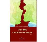Côte d'Ivoire Le pays déchiré de mon grand-père Récit - Récit - Sylvie Bocquet N'Guessan - L'harmattan - broché - Roman adolescent dès 13 ans