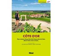 Côte d'Or (3e ed) Olivier Deconinck (Auteur), Eric Fontaine (Auteur)