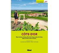 Olivier Deconinck – Côte d'Or – Dijon et alentours, Beaune, Nuit-Saint-Georges – 3e éd., broché
