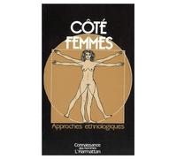 Côté femmes Approches ethnologiques - Collectif - L'harmattan - broché - Essai