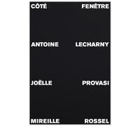 Côté fenêtre - Antoine Lecharny - D'une Rive A L'autre - relié - Beau livre