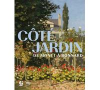 Cote jardin. de monet a bonnard - Collectif - Reunion Des Musees Nationaux - broché - Catalogue d'exposition