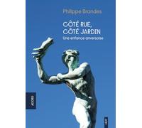 Côté rue, côté jardin: Une enfance anversoise