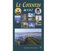 Michel Giard & Patrick Courault – Le Cotentin de A à Z – Broché