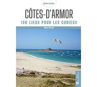 Côtes-d'Armor. 100 lieux pour les curieux - Helen Hérault - Bonneton Christine Eds - broché - Guide