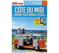Côtes Du Midi - Narbonne : Plages, Vignobles Et Villages - Carnet De Voyage Petit Futé 2022