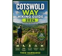 COTSWOLD WAY HIKING GUIDE