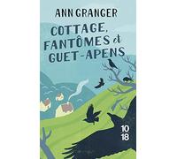 Cottage, Fantômes Et Guet-Apens