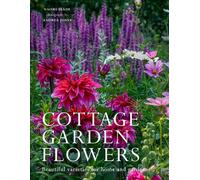 Cottage Garden Flowers - Naomi Slade - Pavilion Books - ebook (ePub) - Livre