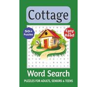 Cottage Word Search Puzzle Book: Word Searches with East to Read Print about Cottage, Nature, Rural Living and More | 6x9 inches, 110 Pages | 50+ ... Gift for Vacations, Holidays and Free Times.