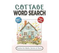 Cottage Word Search Puzzle Book: Word Searches with Easy-to-Read Print about Cottage Life, Country Living, Nature and More | 50+ Puzzles for Adults, Seniors & Teens | Cozy Christmas Gift Idea