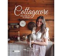 Cottagecore: Una vida en el campo