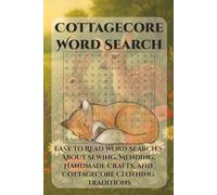 Cottagecore: Wildflowers & Woodland Blooms Word Search Puzzle Book: Word Searches with Easy to Read Print about Wildflowers, Forest Blooms, Meadow ... | Gift for vacation, Holidays and Free Times