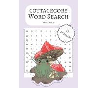 Cottagecore Word Search Puzzle Book: Easy to Read Print about Frog, Mushroom, Cute, 6x9 inches, 110 pages, 50+ puzzles, For Gift, Holiday, and Relaxing