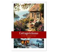 Cottageträume - Ein Jahr voller ländlicher Magie (Wandkalender 2026 DIN A4 hoch), CALVENDO Monatskalender: Ein liebevoll gestalteter Familienplaner ... - für ein Jahr voller kleiner Fluchten.