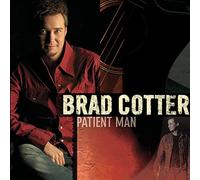 Cotter, Brad - Patient Man