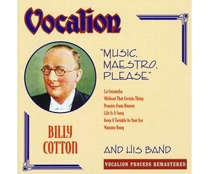 Cotton, Billy - Music Maestro Please 1933-38
