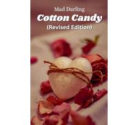 Cotton Candy (Revised Edition)