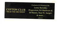Cotton Club - Hear the Drummer