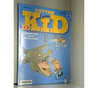 Cotton Kid - Tome 02: Charivari dans les bayous