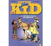 Cotton Kid - Tome 05 Jean Léturgie (Auteur), Pearce (Dessinateur)