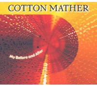 Cotton Mather - ++My Before and After