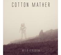 Cotton Mather Wild Kingdom (CD)