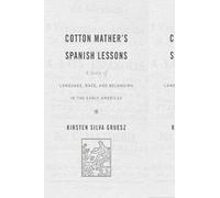 Cotton Mather's Spanish Lessons