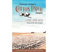Cotton Patch Gospel: Luke And Acts (Volume 2)