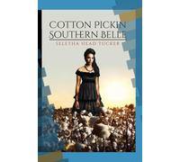 Cotton-Pickin' Southern Belle