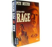 Cotton Point : Rage