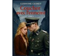 Coucher avec l'ennemi: Tome 1