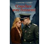 Coucher avec l'ennemi: Tome 1