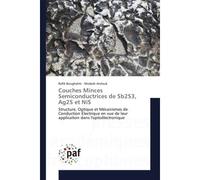 Couches Minces Semiconductrices de Sb2S3, Ag2S et NiS - Rafik Boughalmi - P.academiques Francophones - broché - Essai