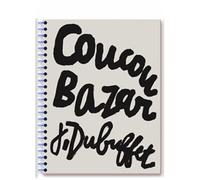 Coucou Bazar - Jean Dubuffet
