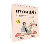 Coucou Bébé ! - La première année de Bébé ! - Collectif - Le Ballon Eds - cartonné - Guide