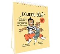 Coucou bébé ! - La troisième année de bébé ! L. Van Bouchout (Auteur), Eva Mouton (Auteur)