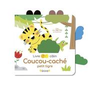Sophie Bouxom – Coucou-caché petit tigre – Livre-tirette avec feutrine à toucher – Cartonné