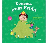 Coucou, c'est Frida Livre tout-carton avec des flaps en feutrine - dès 12 mois - Sandrine Andrews - Palette - cartonné - Document jeunesse
