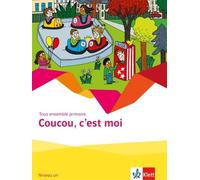 Coucou, c'est moi: Cahier d'activités Niveau un (Tous ensemble prima (Broschüre)