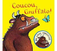 Coucou, Gruffalo !: Un livre poussette