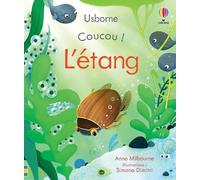 Coucou ! L'étang - Anna Milbourne - Usborne - cartonné - Album jeunesse