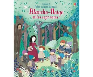 Coucou ! Mes contes de fées - Blanche-Neige et les sept nains