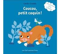Coucou, petit coquin ! Camille Chincholle (Auteur)