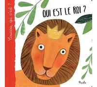 Coucou, qui c'est ? Qui est le roi ?