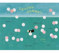 Coucou Sommeil - Saehan Parc - 2024 Eds - broché - Album jeunesse