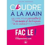 Coudre à la main : un livre pour connaître les bases et les techniques de la couture à la main